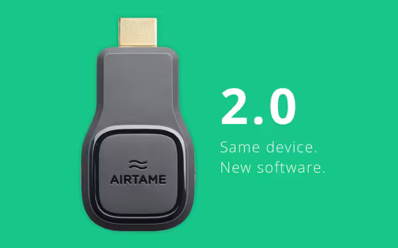 Chromecast competitor Airtame overhauls its firmware